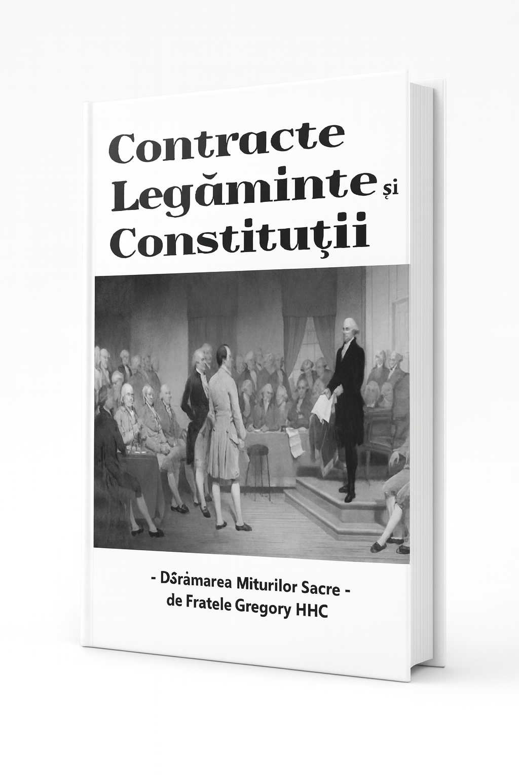 Contracte, Legăminte și Constituții